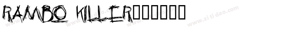 Rambo Killer字体转换